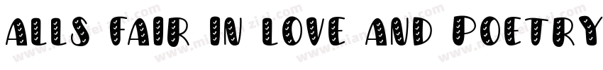 Alls fair in love and poetry字体转换